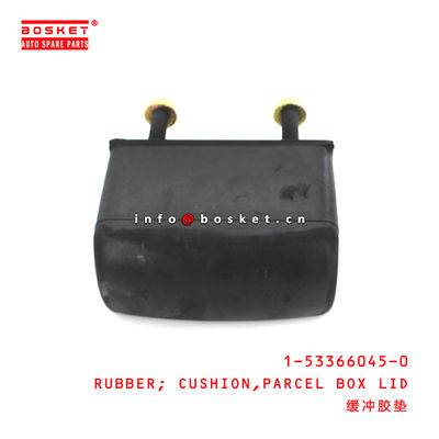 1-53366045-0 Parcel Box Lid Cushion Rubber For ISUZU FVR34 6HK1 1533660450