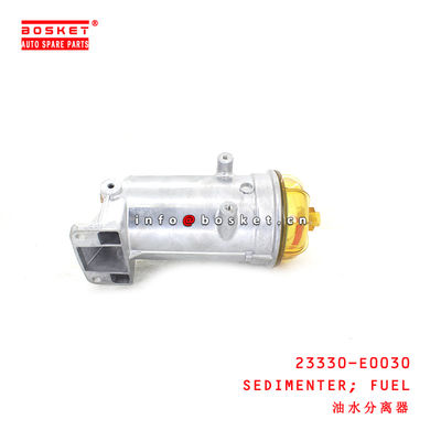 23330-E0030 Fuel Sedimenter for ISUZU HINO500 700 J08E