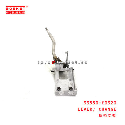 33550-E0320 Change Lever  for ISUZU HINO 500
