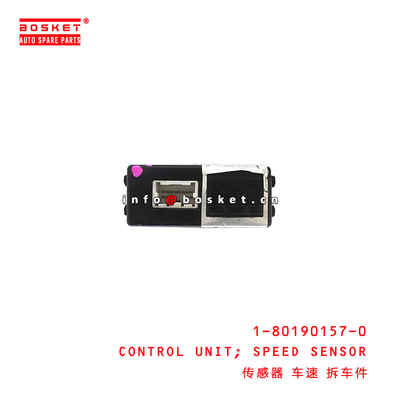 1-80190157-0 Speed Sensor Control Unit suitable for ISUZU CYZ51EXZ51 6WF1 1801901570