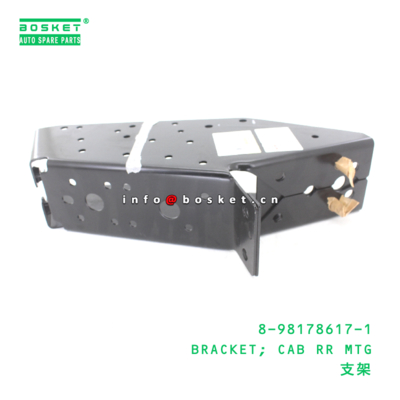 8-98178617-1 Cab Rear Mounting Bracket suitable for ISUZU   8981786171
