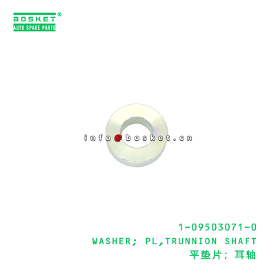 1-09503071-0 Trunnion Shaft Plain Washer suitable for ISUZU   1095030710