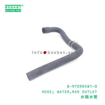 8-97090581-0 HOSE; WATER,RAD OUTLET suitable for ISUZU NPR 4HF1 4BE1 8970905810