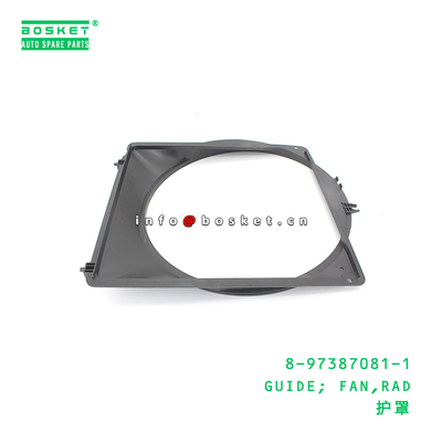 ISUZU 8973870811 Fan Guide Radiator Fan Guide with 1PCS Pack and 3 Months Warranty