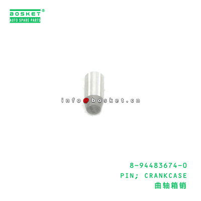 8-94483674-0 PIN; CRANKCASE suitable for ISUZU 4JZ1 8944836740