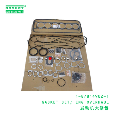 1-87814902-1 GASKET SET; ENG OVERHAUL suitable for ISUZU  6UZ1 1878149021