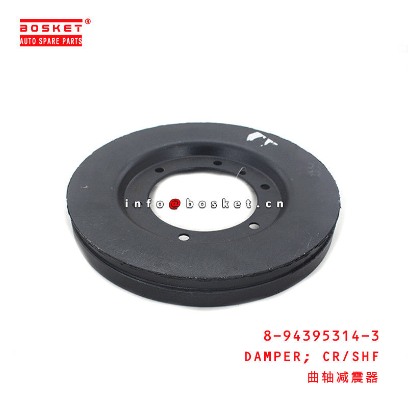 8-94395314-3 Crankshaft Damper 8943953143 Suitable for ISUZU FRR FSR FTR 6HH1