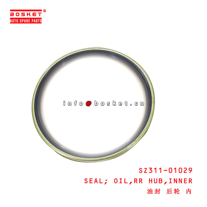 SZ311-01029 Inner Rear Hub Oil Seal  for ISUZU HINO 700 E13C