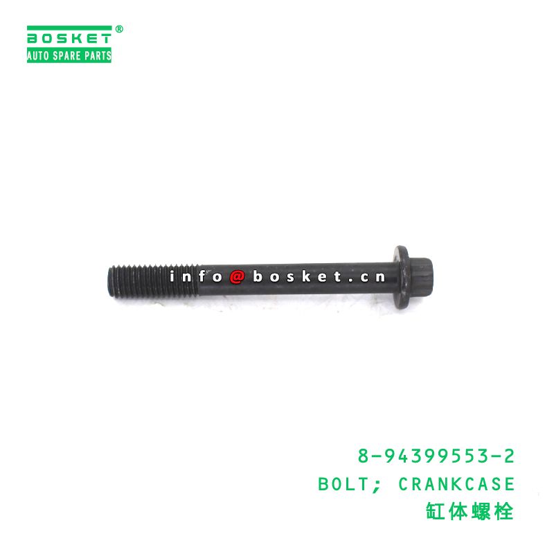 8-94399553-2 Crankcase Bolt suitable for ISUZU  6HK1 4BG1 8943995532