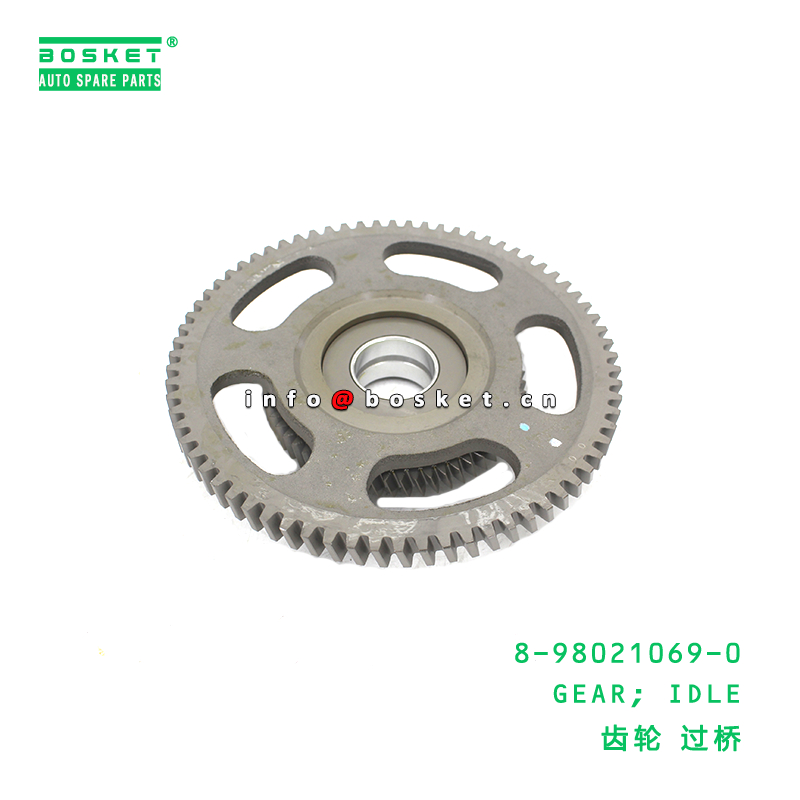 8-98021069-0 Idle Gear suitable for ISUZU   8980210690