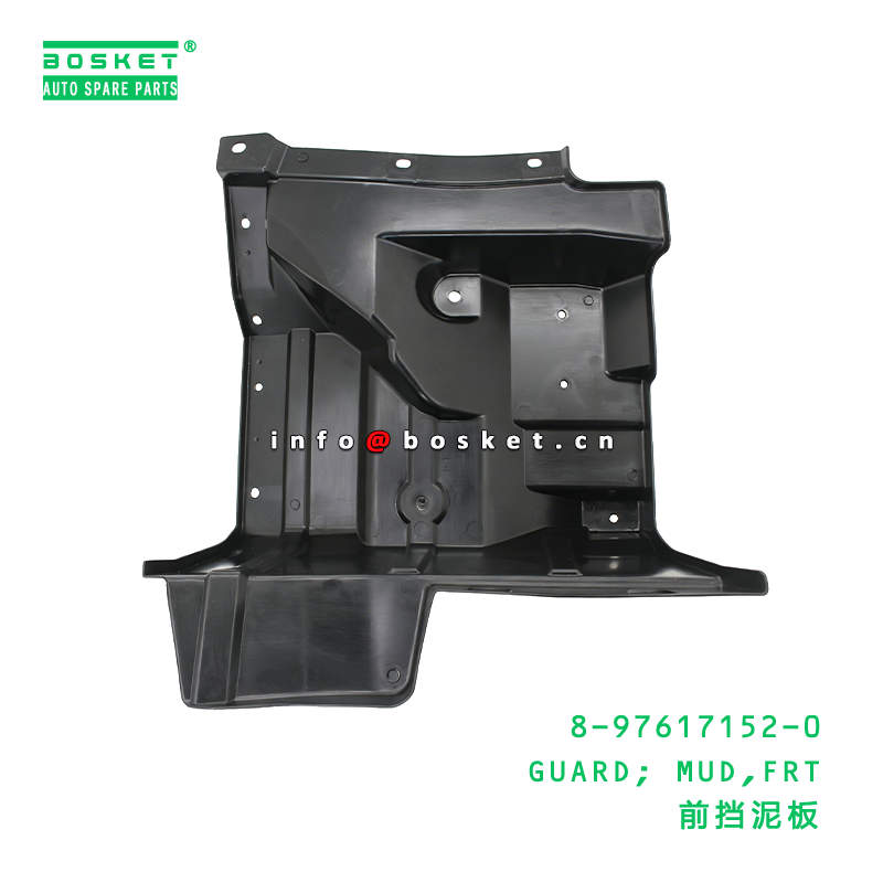 8-97617152-0 GUARD; MUD,FRT Suitable for ISUZU 8976171520
