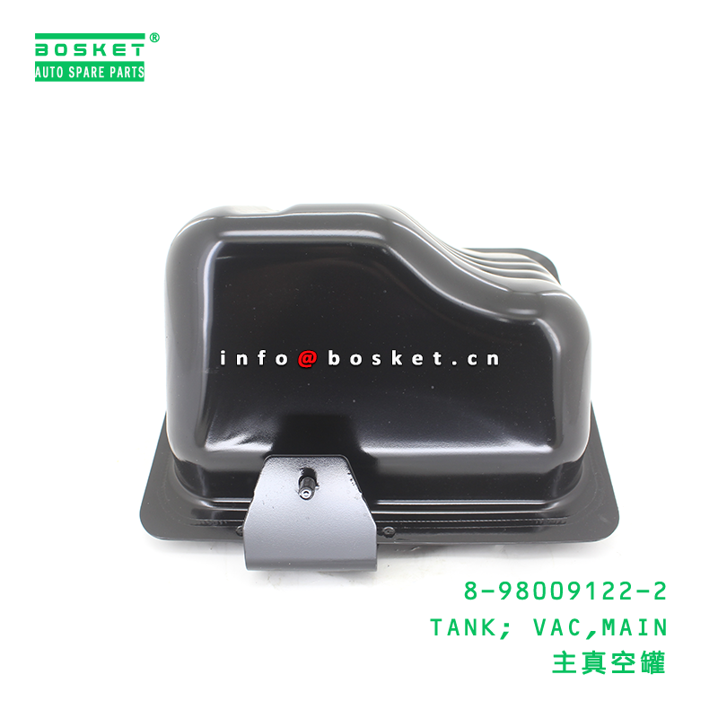 Vacuum Main Tank Suitable for ISUZU 8980091222 with 15-20 Days Delivery and 3 Months Warranty