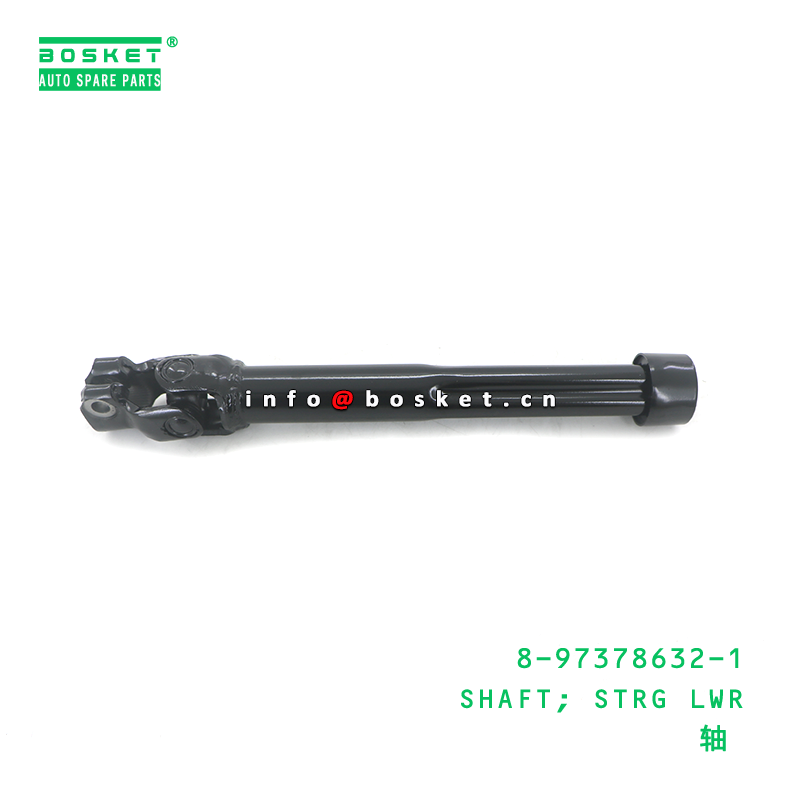 8-97378632-1 SHAFT; STRG LWR suitable for ISUZU 8973786321