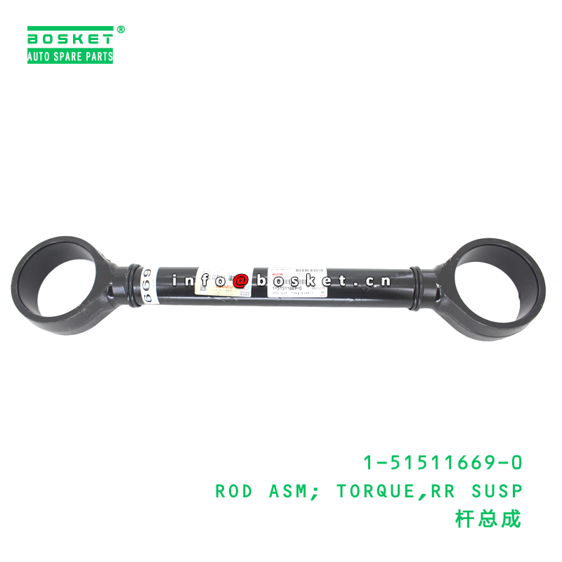 1-51511669-0 ROD ASM; TORQUE,RR SUSP suitable for ISUZU   1515116690