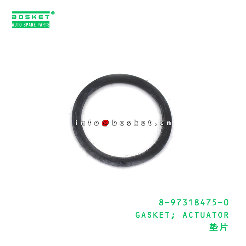 8-97318475-0 GASKET; ACTUATOR suitable for ISUZU 8973184750