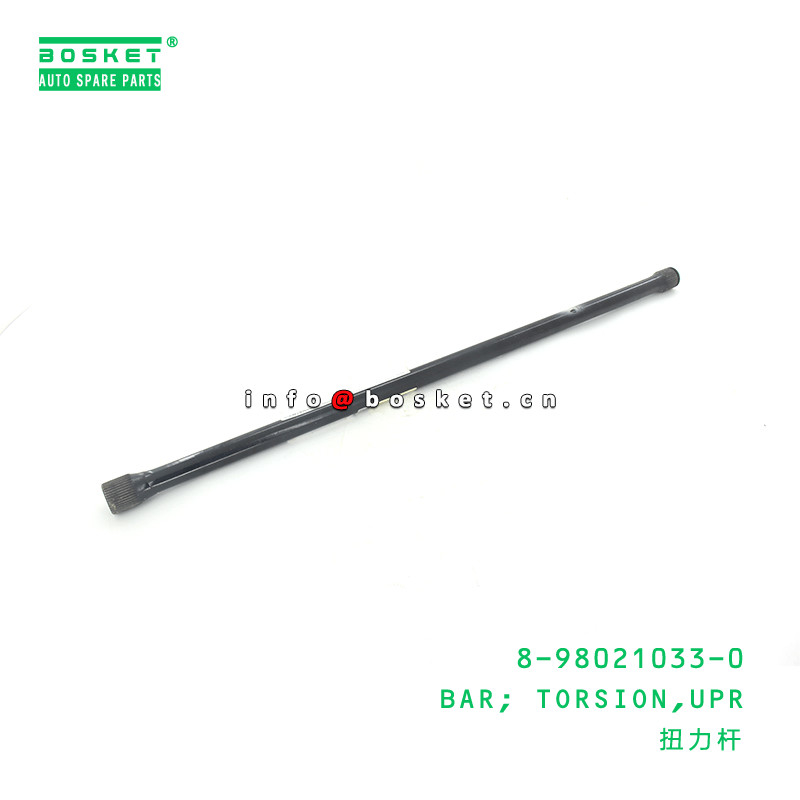 8-98021033-0 Upper Torsion Bar 8980210330 For ISUZU NLR85 4JJ1T